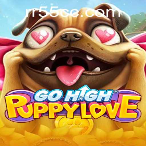 Explore the Enchanting World of GoHighPuppyLove and Navigate RR55 PH Login